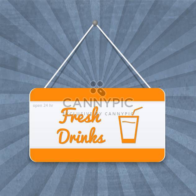 fresh drinks sign on placard - vector gratuit #134116 